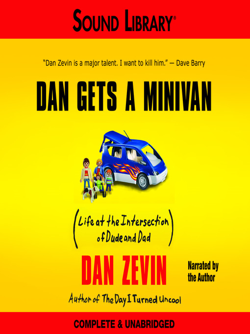 Title details for Dan Gets a Minivan by Dan Zevin - Available
